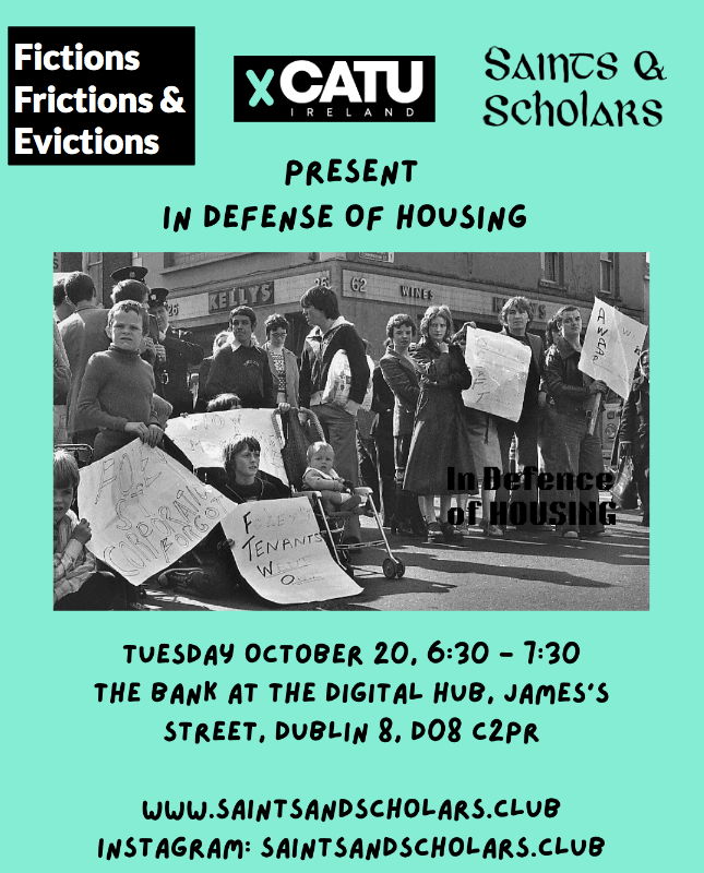 In Defence of Housing — Saints & Scholars & CATU